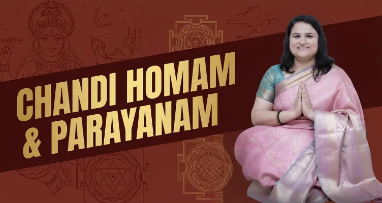 Chandi Homam & Parayanam